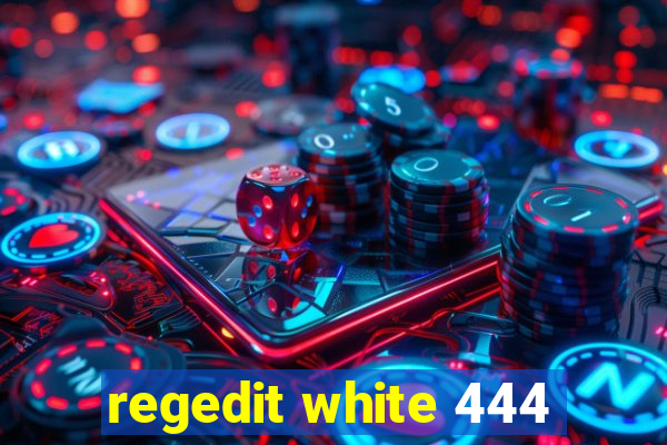 regedit white 444